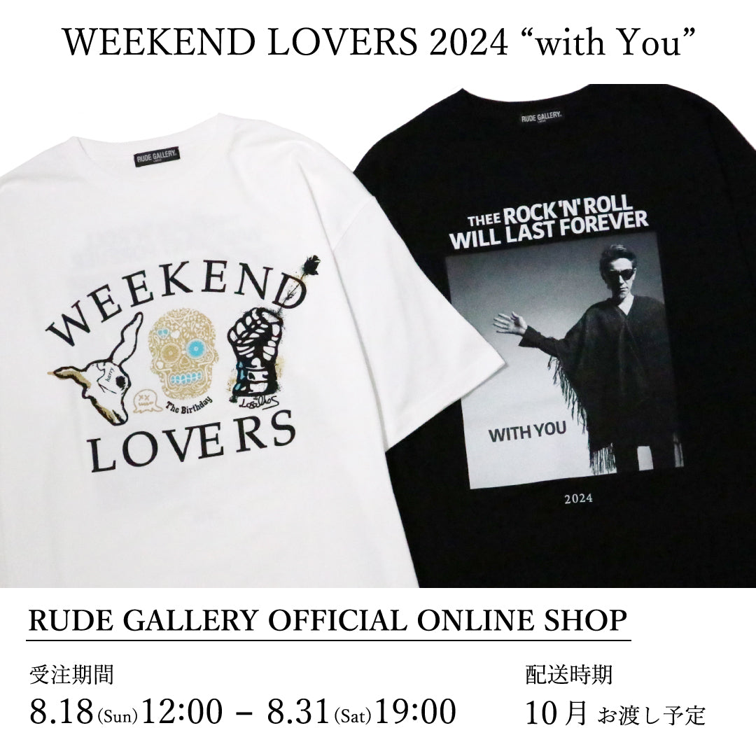 チバユウスケ Weekend Lovers Tシャツ XL ルードギャラリー weekend lovers ルードギャラリー チバユウスケ Tシャツ L 完売
