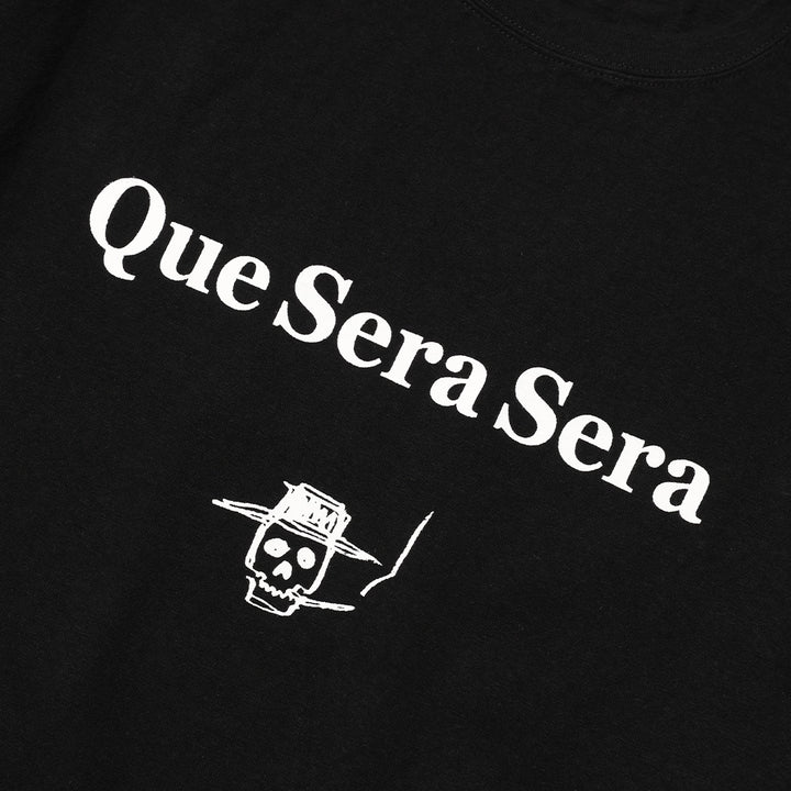 Que Sera Sera TEE