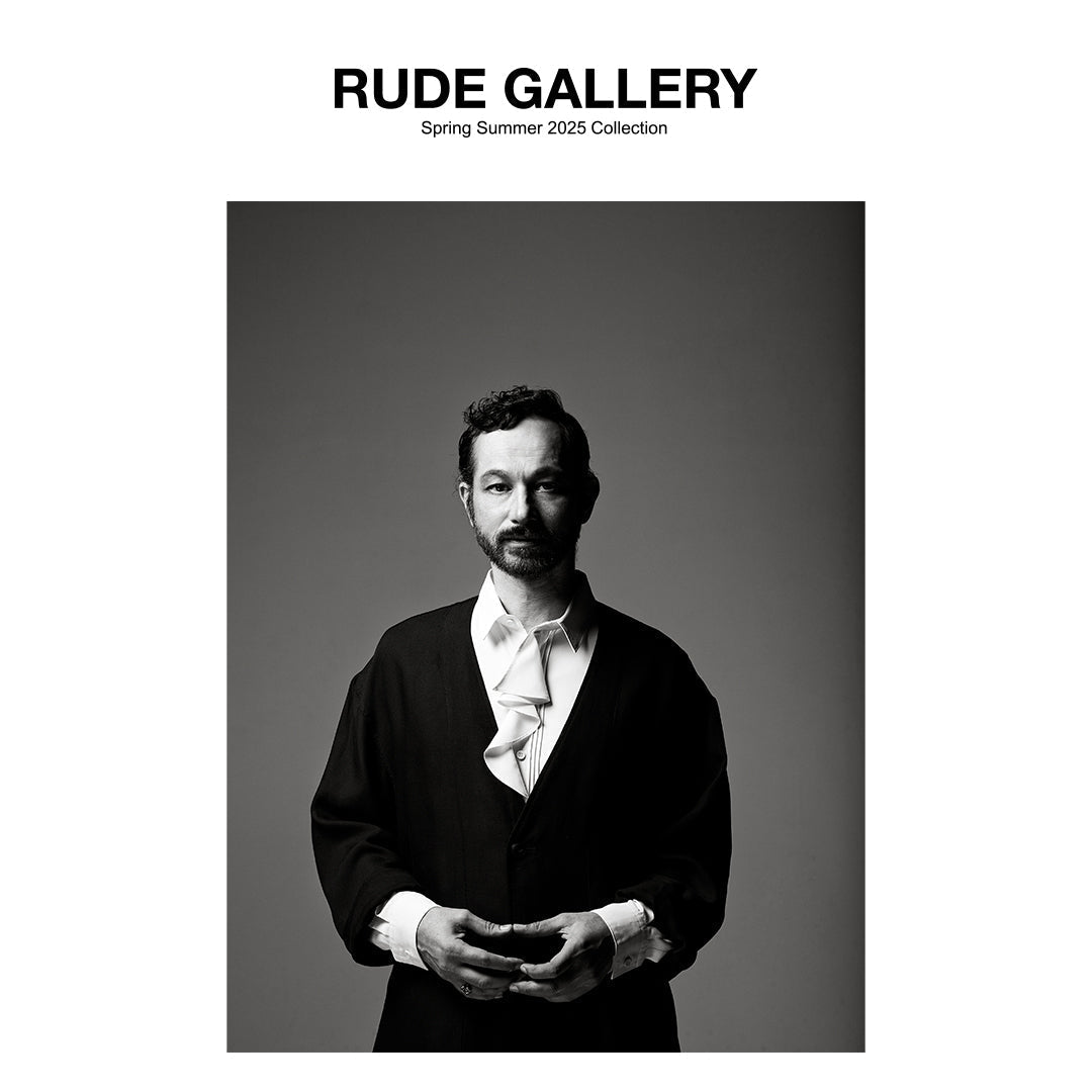 Rude Spring RUDE GALLERY 2025 SPRING&SUMMER – RUDE GALLERY OFFICIAL ONLINE SHOP