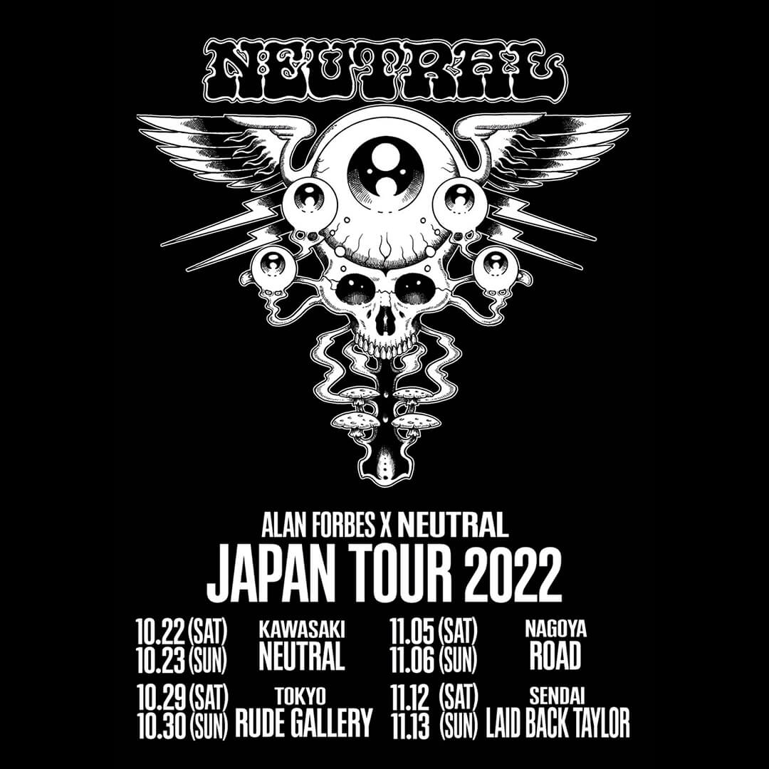 ALAN FORBES × NEUTRAL – RUDE GALLERY OFFICIAL ONLINE SHOP