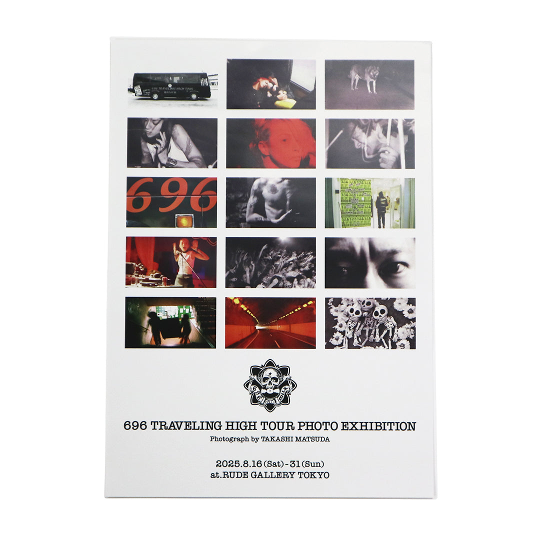 696 TRAVELING HIGH TOUR PHOTO EXHIBITION – RUDE GALLERY