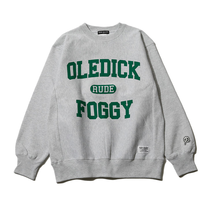 OLEDICKFOGGY×RUDE GALLERY CREW SWEAT