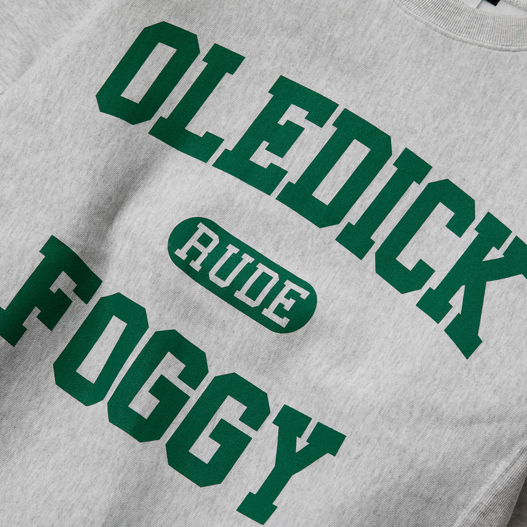 OLEDICKFOGGY×RUDE GALLERY CREW SWEAT