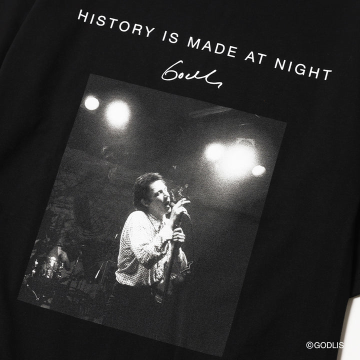 HISTORY IS MADE AT NIGHT TEE - 
